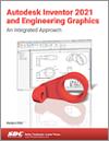 Autodesk Inventor 2021 and Engineering Graphics small book cover