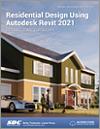 Residential Design Using Autodesk Revit 2021 small book cover