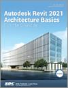 Autodesk Revit 2021 Architecture Basics small book cover