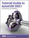 Tutorial Guide to AutoCAD 2021 small book cover