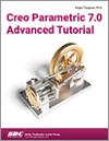 Creo Parametric 7.0 Advanced Tutorial small book cover