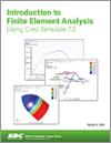Introduction to Finite Element Analysis Using Creo Simulate 7.0 small book cover
