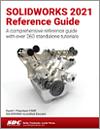 SOLIDWORKS 2021 Reference Guide small book cover