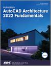 Autodesk AutoCAD Architecture 2022 Fundamentals small book cover