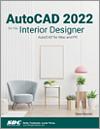 AutoCAD 2022 for the Interior Designer small book cover