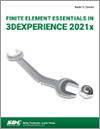 Finite Element Essentials in 3DEXPERIENCE 2021x small book cover