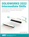 SOLIDWORKS 2022 Intermediate Skills small book cover