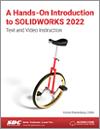 A Hands-On Introduction to SOLIDWORKS 2022 small book cover