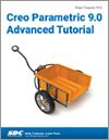 Creo Parametric 9.0 Advanced Tutorial small book cover