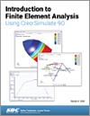 Introduction to Finite Element Analysis Using Creo Simulate 9.0 small book cover