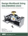 Design Workbook Using SOLIDWORKS 2023 small book cover
