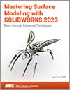 Mastering Surface Modeling with SOLIDWORKS 2023 small book cover