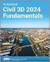 Autodesk Civil 3D 2024 Fundamentals small book cover