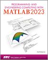 Programming and Engineering Computing with MATLAB 2023 small book cover