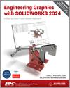 Engineering Graphics with SOLIDWORKS 2024 small book cover