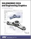 SOLIDWORKS 2024 and Engineering Graphics small book cover