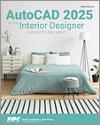 AutoCAD 2025 for the Interior Designer small book cover