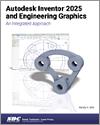 Autodesk Inventor 2025 and Engineering Graphics small book cover