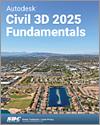 Autodesk Civil 3D 2025 Fundamentals small book cover
