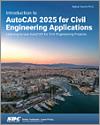Introduction to AutoCAD 2025 for Civil Engineering Applications small book cover