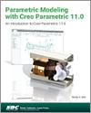 Parametric Modeling with Creo Parametric 11.0 small book cover