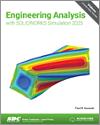 Engineering Analysis with SOLIDWORKS Simulation 2025 small book cover