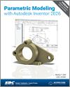 Parametric Modeling with Autodesk Inventor 2026 small book cover