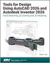 Tools for Design Using AutoCAD 2026 and Autodesk Inventor 2026 small book cover