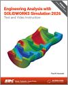 Engineering Analysis with SOLIDWORKS Simulation 2026 small book cover