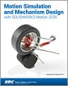Motion Simulation and Mechanism Design with SOLIDWORKS Motion 2026 small book cover
