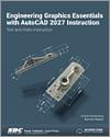 Engineering Graphics Essentials with AutoCAD 2027 Instruction small book cover