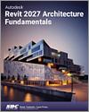 Autodesk Revit 2027 Architecture Fundamentals small book cover