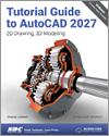 Tutorial Guide to AutoCAD 2027 small book cover