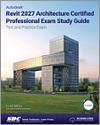 Autodesk Revit 2027 Architecture Certified Professional Exam Study Guide small book cover