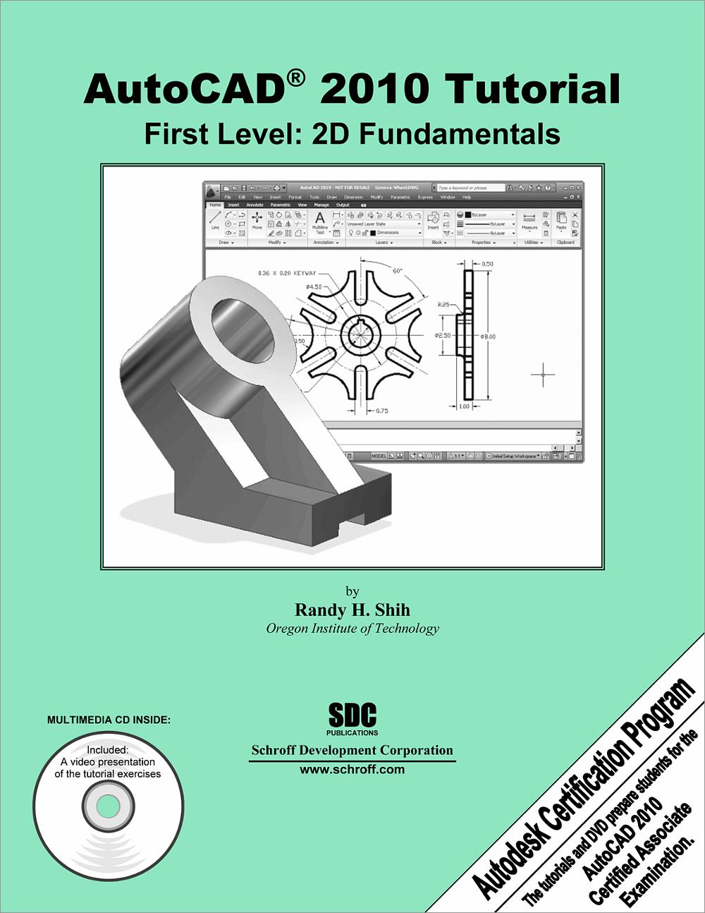 AutoCAD 2010 Tutorial First Level 2D Fundamentals, Book