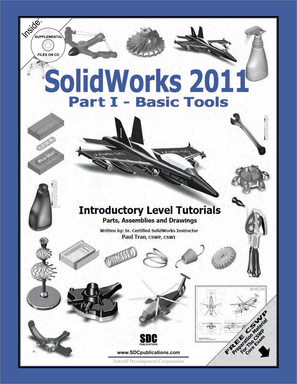 Solidworks Tools.pdf SolidWorks 2011 Part I - Basic Tools, Book 9781585036240 - SDC Publications