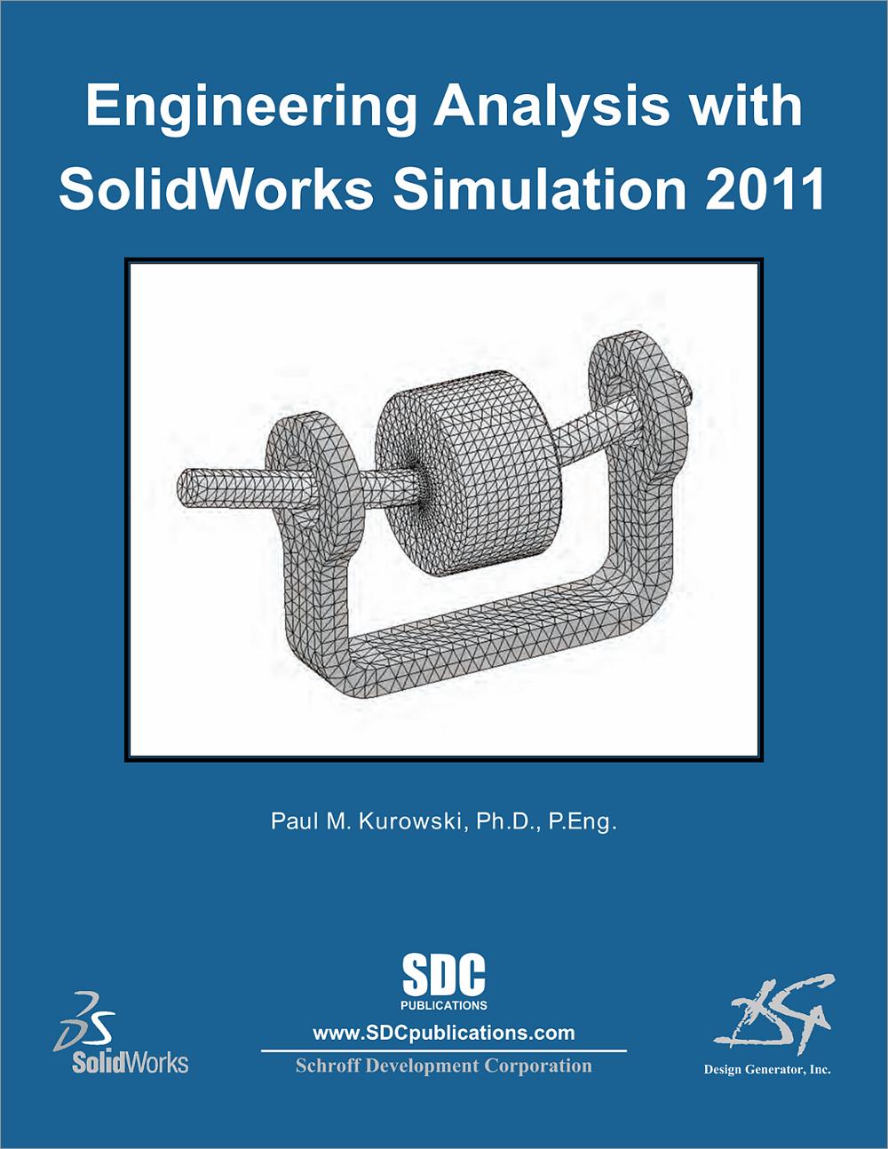 Engineering Analysis with SolidWorks Simulation 2011, Book