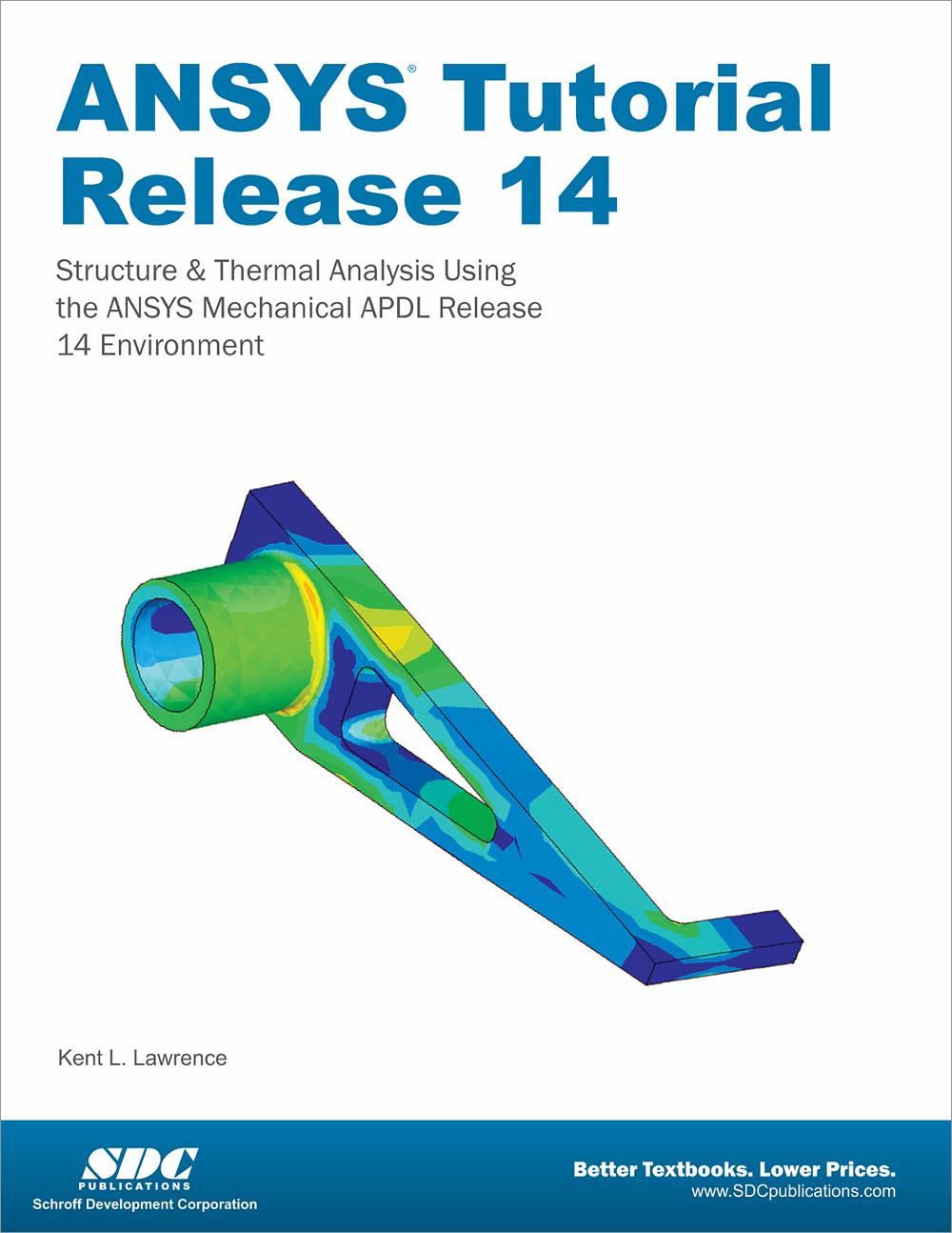 Релиз 14. Ansys Mechanical. Ansys workbench от SDC publications книга.