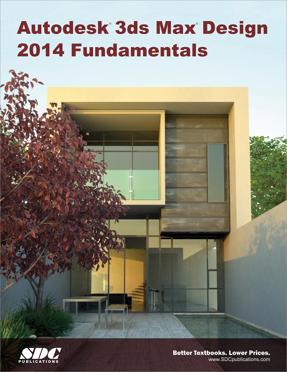 Autodesk 3ds Max Design 2014 Fundamentals, Book 9781585037971 - SDC ...