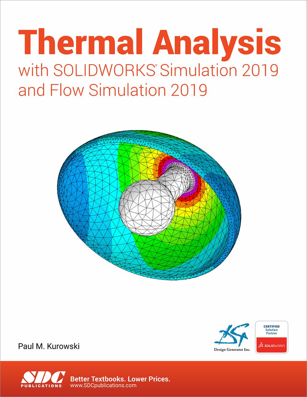 An Introduction to SOLIDWORKS Flow Simulation 2019, Book 9781630572396