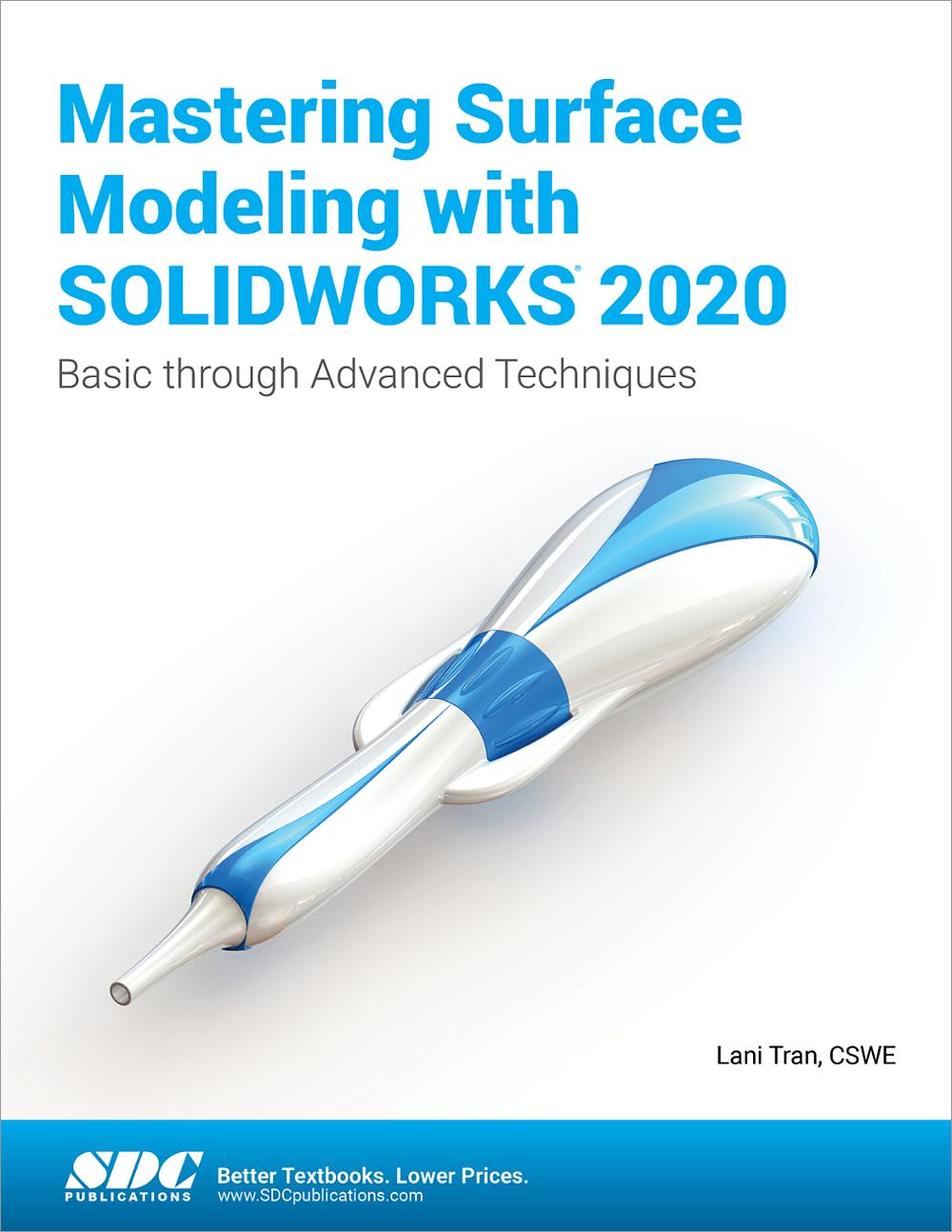 Project Based SOLIDWORKS 2020, Book 9781630573201 - SDC Publications