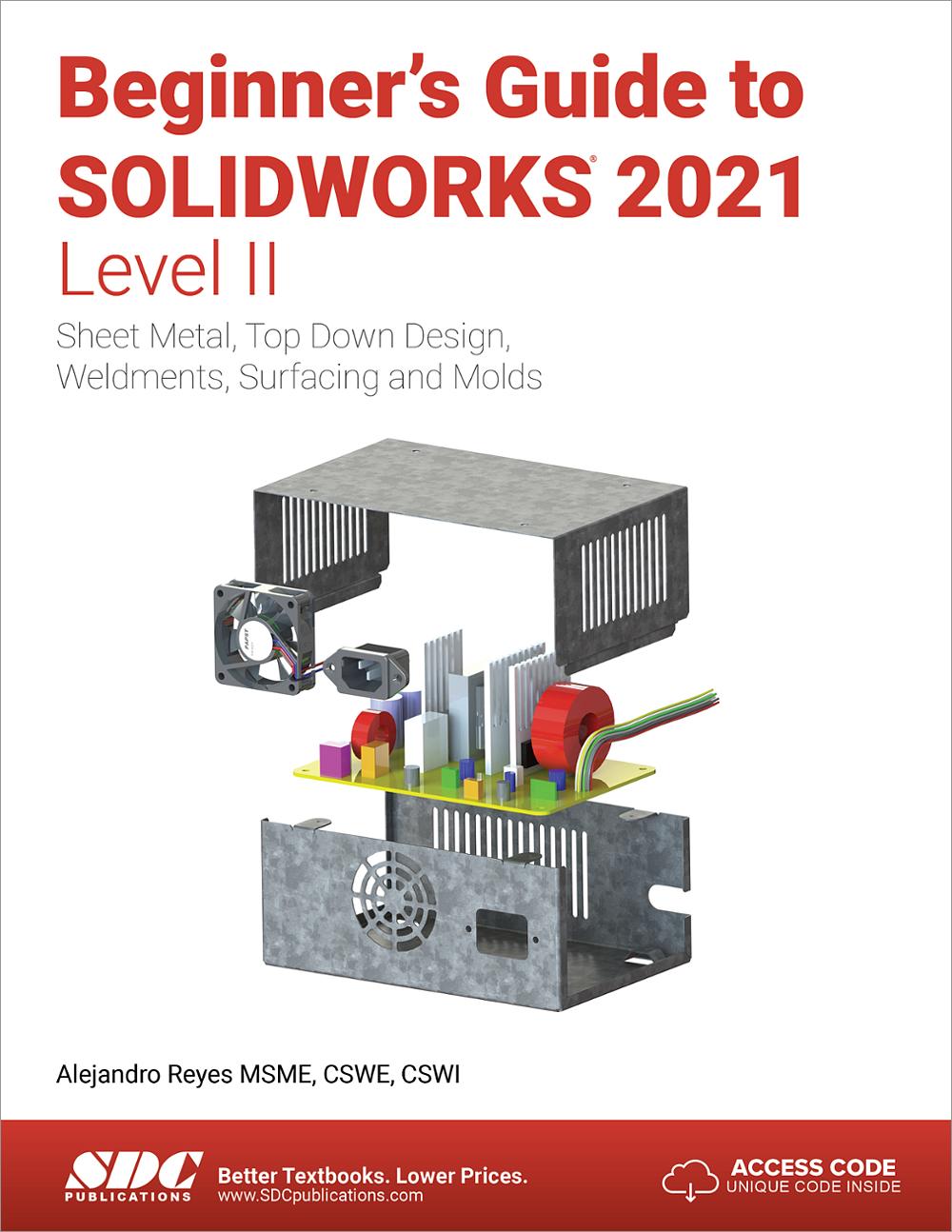 Project Based SOLIDWORKS 2021, Book 9781630574024 - SDC Publications