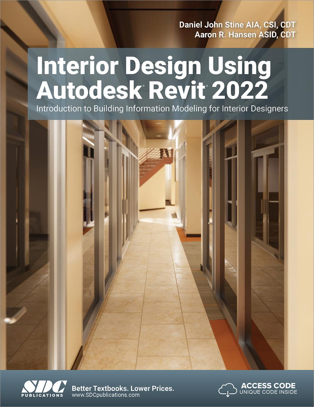Interior Design Using Autodesk Revit 2022, Book 9781630574260 SDC