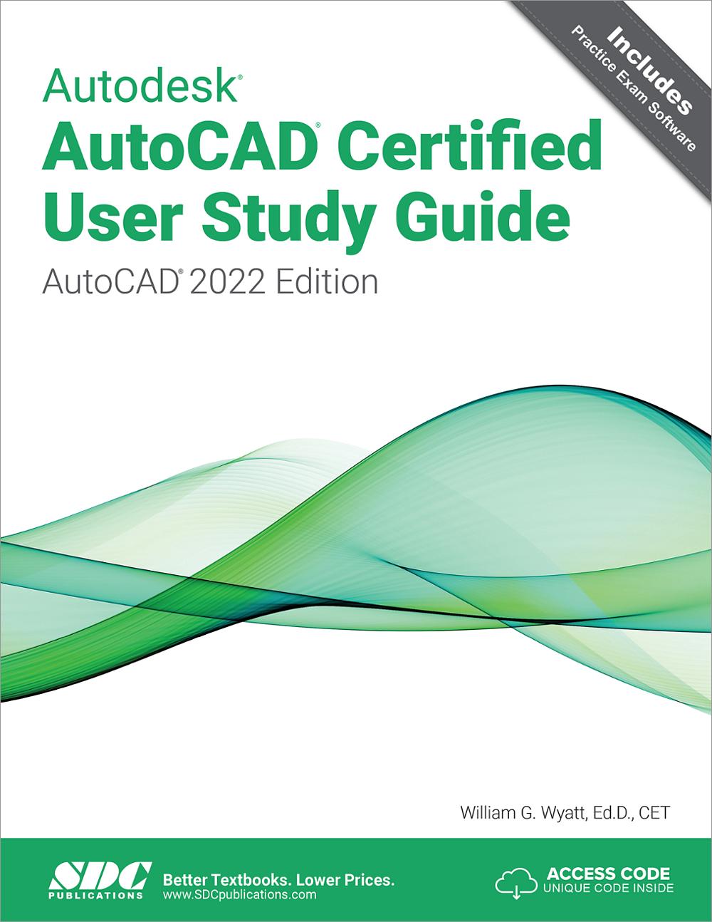 Autodesk AutoCAD 2022 Fundamentals, Book 9781630573997 - SDC Publications