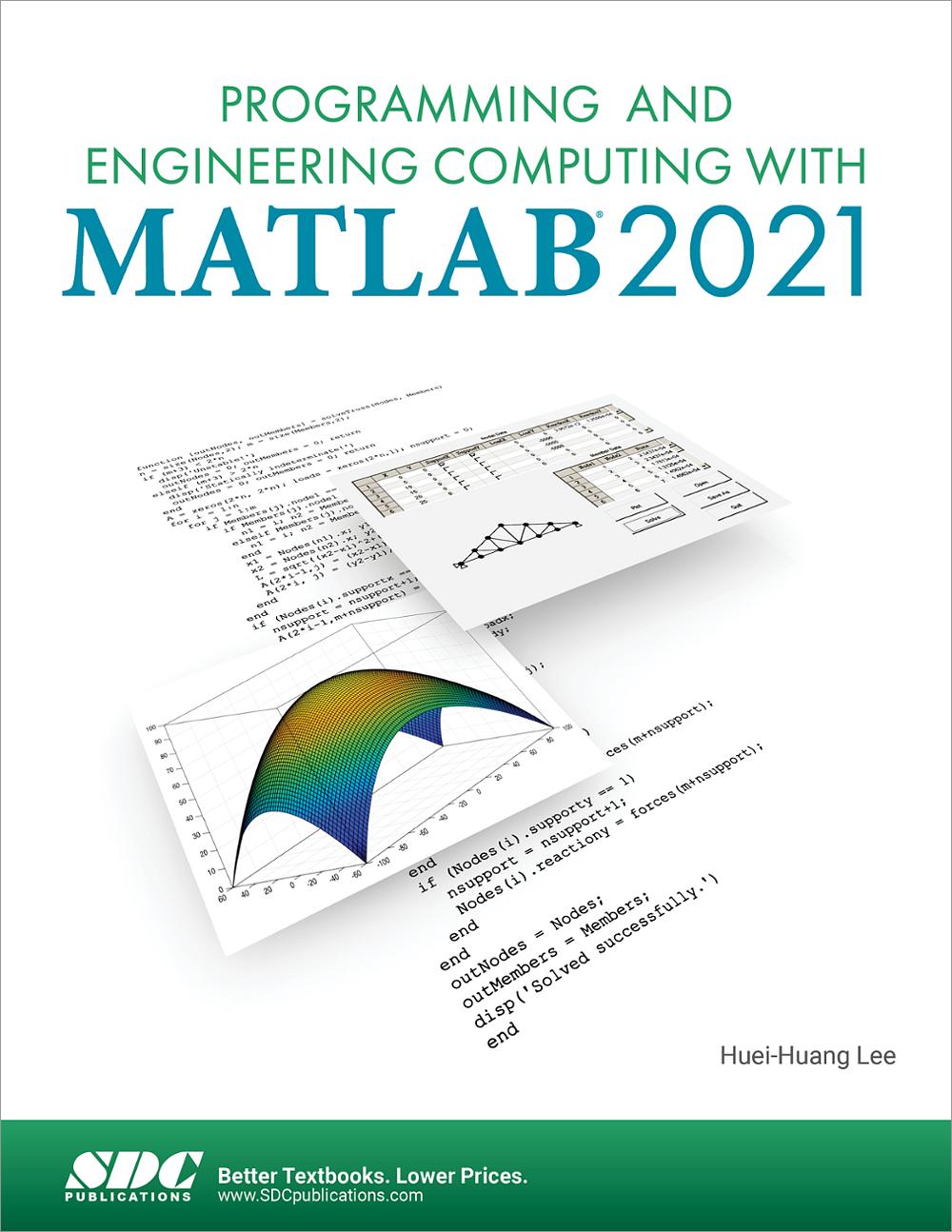 Programming and Engineering Computing with MATLAB 2021, Book ...