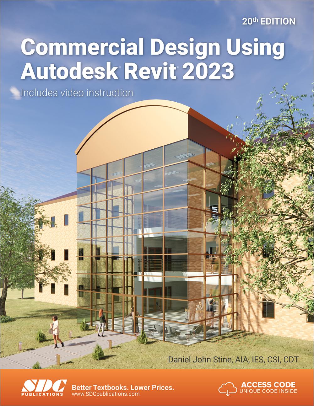 Commercial Design Using Autodesk Revit 2023, Book 9781630575229 SDC