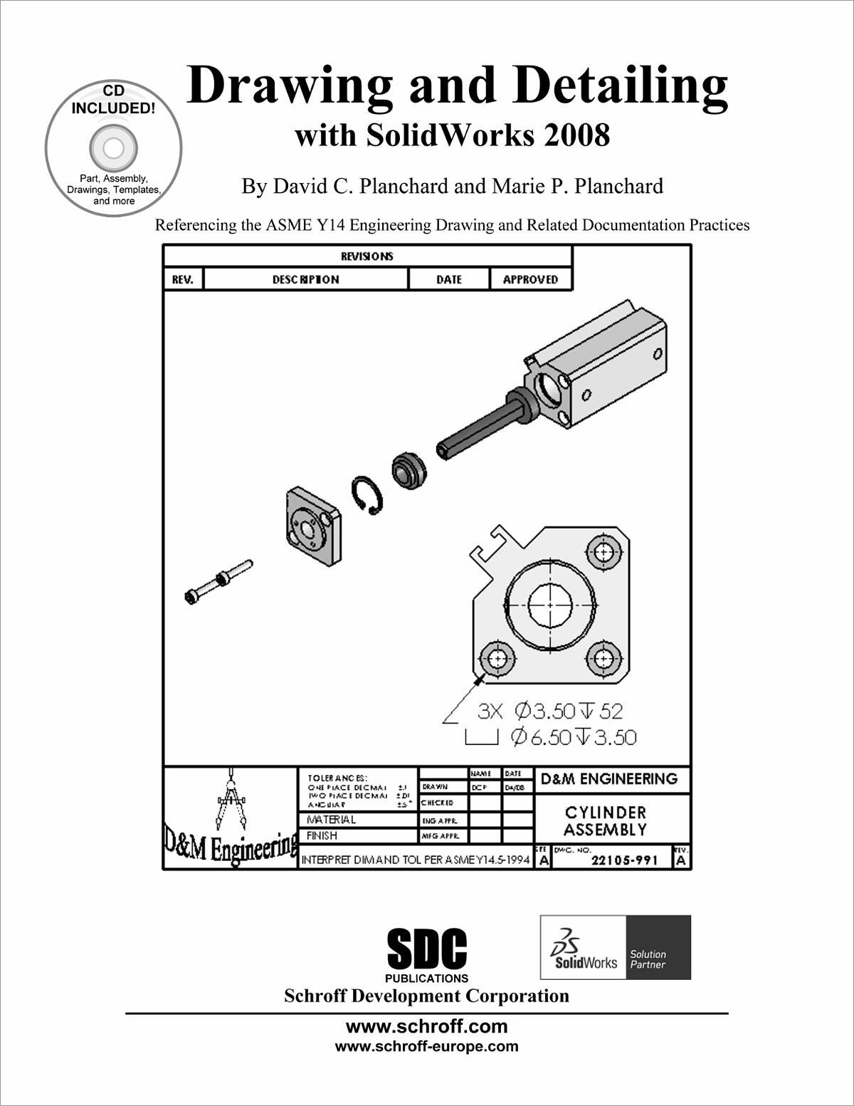 Drawing And Detailing With SolidWorks 2008, Book 9781585034680 - SDC ...