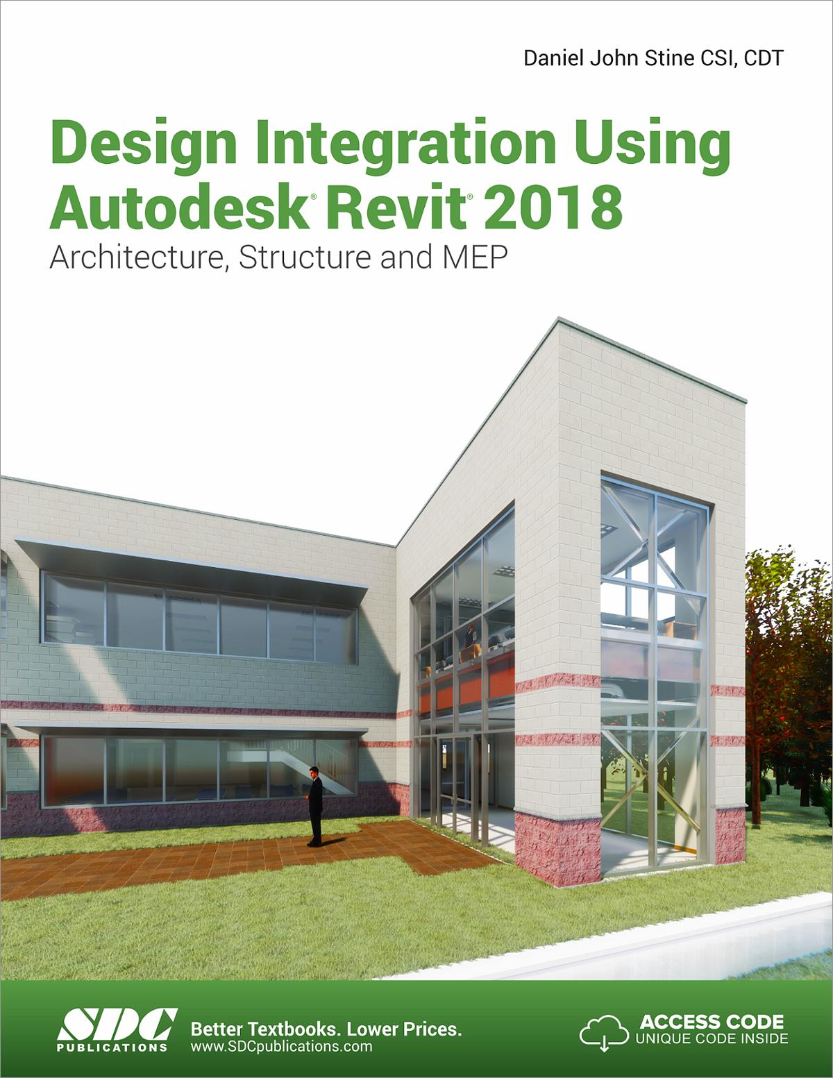 Design Integration Using Autodesk Revit 2018, Book 9781630570996 - SDC ...