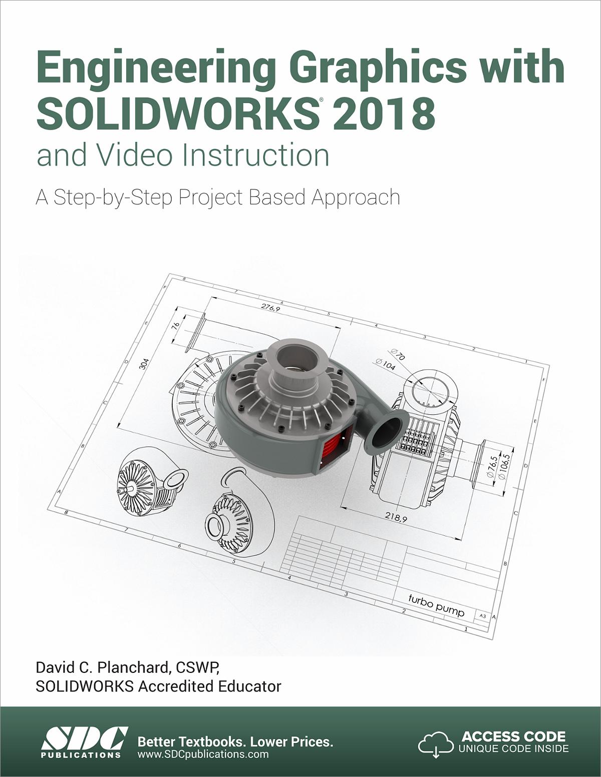Engineering Graphics with SOLIDWORKS 2018 and Video Instruction, Book ...