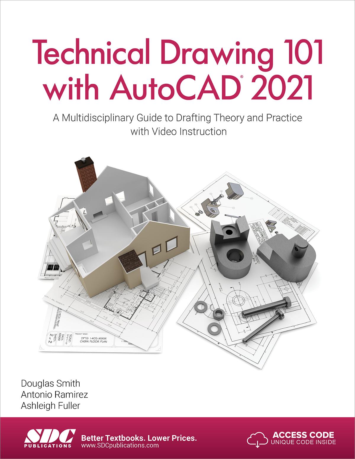 Technical Drawing 101 with AutoCAD 2021, Book 9781630573423 - SDC ...